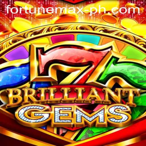 Discover the Enchanting World of BrilliantGems: A Gateway to Fortunemax Adventures