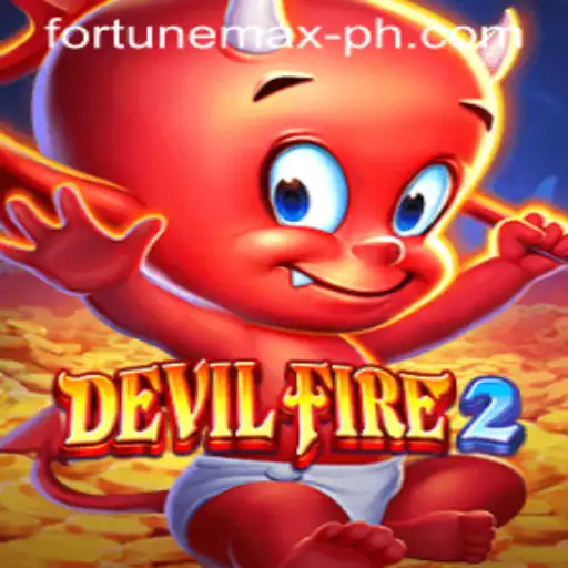 Unveiling DevilFire2: The Ultimate Gaming Experience with FortuneMax
