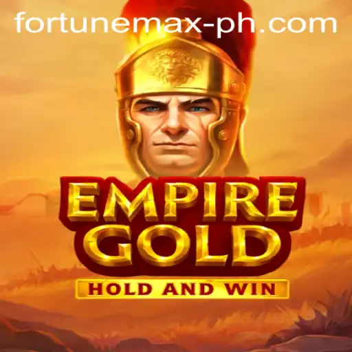 Master the World of EmpireGold: A Guide to Success with Fortunemax